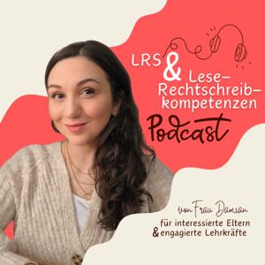 LRS und Lese-Rechtschreibkompetenzen Podcast