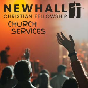 Newhall Christian Fellowship 
Church Services