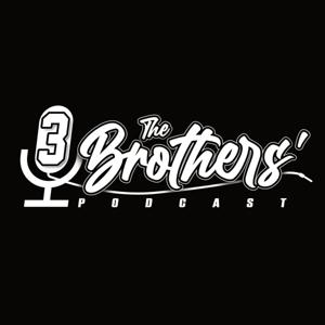 The Three Brother's Podcast