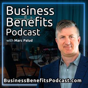 Business Benefits Podcast