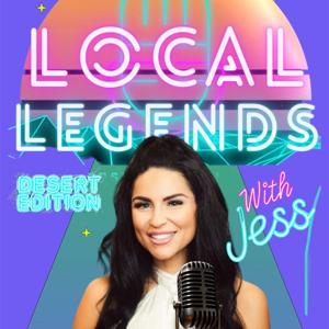 Local Legends with Jess: Arizona Edition