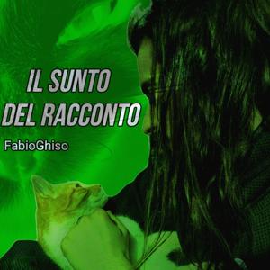 Il Sunto Del Racconto