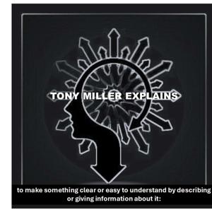 TONY MILLER EXPLAINS PODCAST