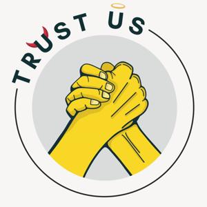 Trust Us
