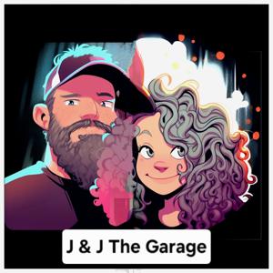 J+J: The Garage