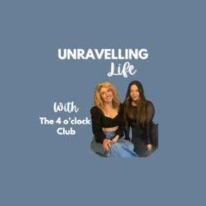 Unravelling Life with The 4 o Clock Club 💕