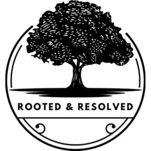 Rooted & Resolved
