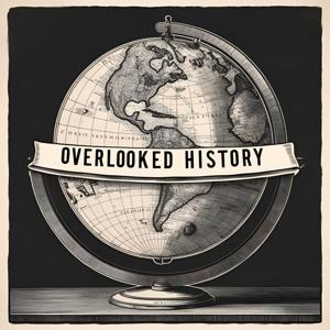 Overlooked History