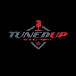 Tuned Up Podcast With Fix It Forward Auto Care