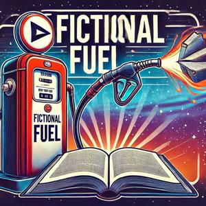 Fictional Fuel