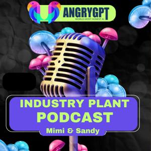 Industry plant Podcast