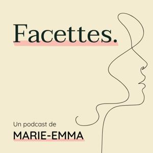 Facettes : au coeur de la matrescence.