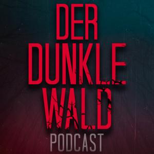 Der dunkle Wald - Der Mythen Podcast