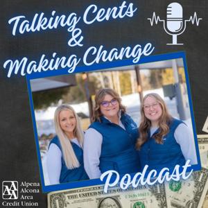 Talking Cents and Making Change