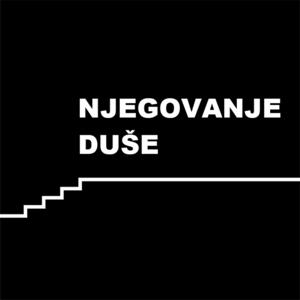 Njegovanje duše by Ivan Ostojić