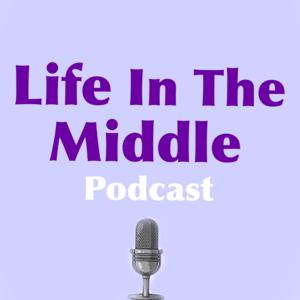 Life In The Middle