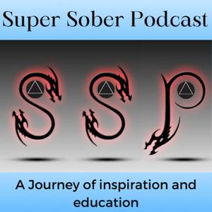 Super Sober Podcast