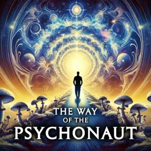 The Way of the Psychonaut