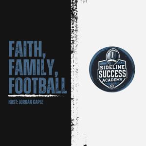 Faith, Family, Football