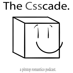 The Csscade