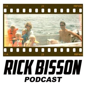 Rick Bisson Podcast