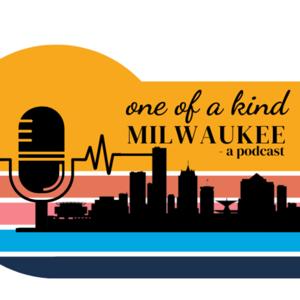 One of a Kind Milwaukee - a podcast