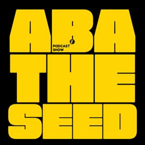 Aba, The Seed.