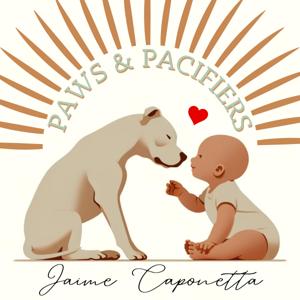 Paws and Pacifiers