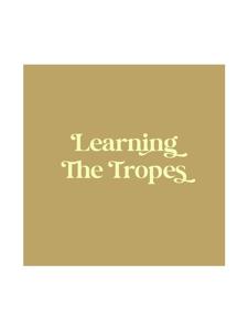 Learning The Tropes: A Romance Novel Podcast