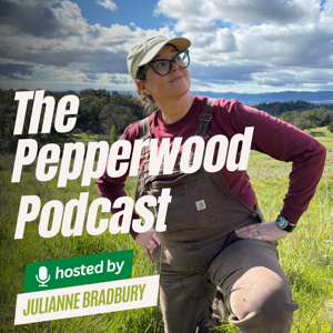 Pepperwood Podcast