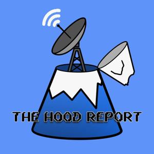 The Hood Report