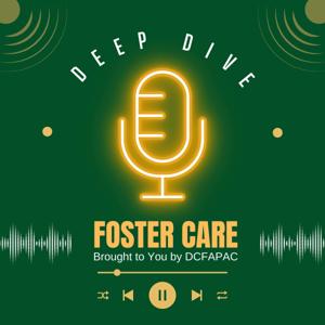Deep Dive on Foster Care
