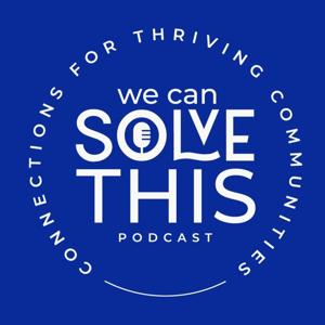 We Can Solve This Podcast