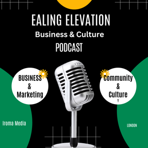 Ealing Elevation - Business, Marketing  & Culture