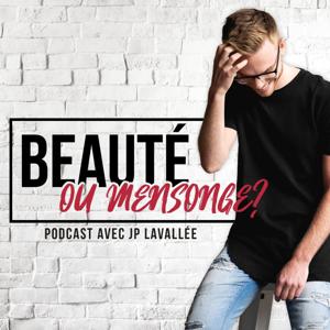 Beauté ou mensonge?