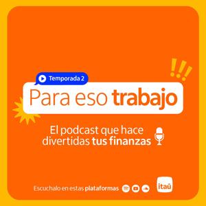 Para eso trabajo