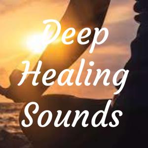 Deep Healing Sounds