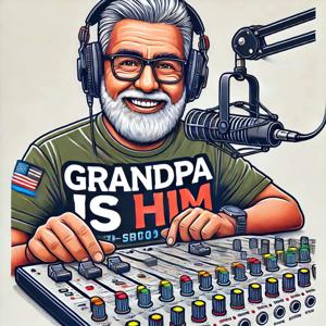 Grandpa Is Him
