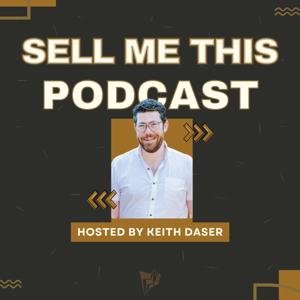 Sell Me This Podcast