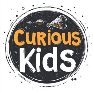 Curious Kids: For Kids Who Love to Learn