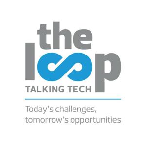 The Loop Talking Tech