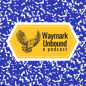Waymark: Unbound
