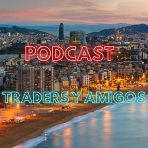 TRADERS Y AMIGOS