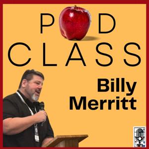 (Improv) PodCLASS with Billy Merritt