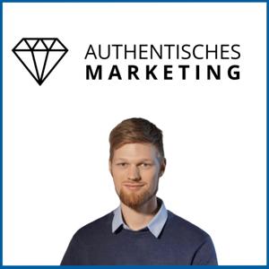 Authentisches Marketing mit Thomas Bröker