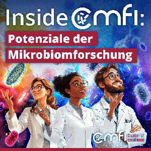 Inside CMFI: Potenziale der Mikrobiomforschung