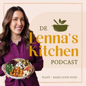De Lenna's Kitchen Podcast by Lenna Omrani