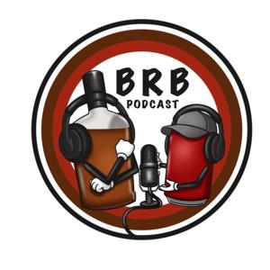 BRB Podcast