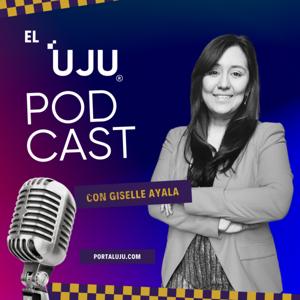 UJU Podcast! ¡Marcas, negocios, medios y más!
