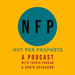 Not 4 Prophets Podcast
